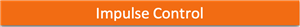 Impulse Control 